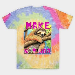 Make Sloth Not War T-Shirt